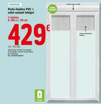 Brico Dépôt Porte-fenêtre Pvc + Volet Roulant Intégré offre