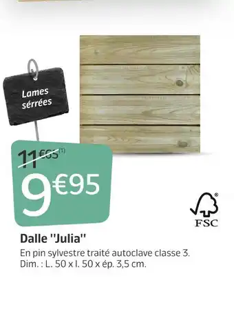 Jardiland Dalle ''julia'' offre