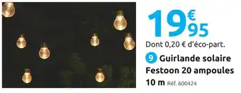 Mr Bricolage Guirlande solaire festoon 10 m offre