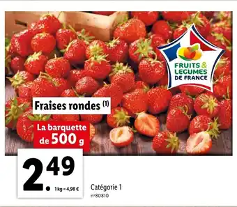Lidl Fraises rondes offre