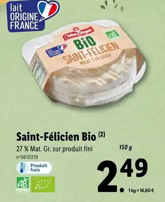 Lidl Saint-Félicien Bio offre