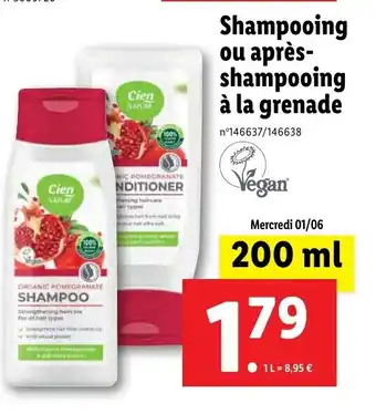 Lidl Shampooing Ou Après-Shampooing à La Grenade offre
