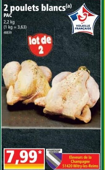 Norma 2 Poulets Blancs offre