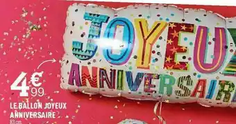 Centrakor Le Ballon Joyeux Anniversaire offre
