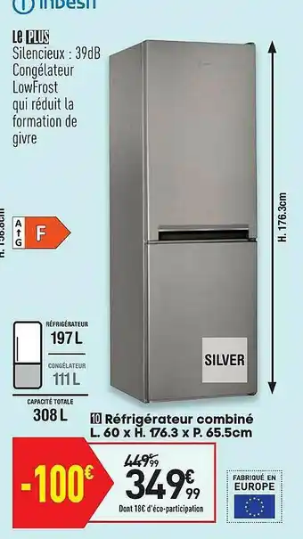 Conforama Réfrigérateur Combiné Silver offre