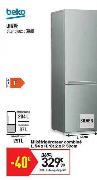 Conforama Réfrigérateur Combiné L.54 X H.181.2 X P.59 Cm Beko offre