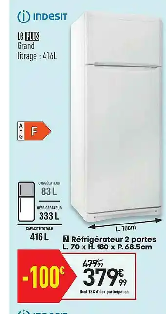 Conforama Réfrigérateur 2 Potes Indesit offre