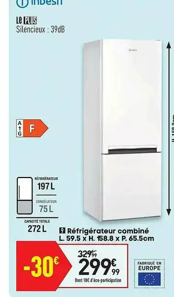 Conforama Réfrigérateur Combiné Indesit offre