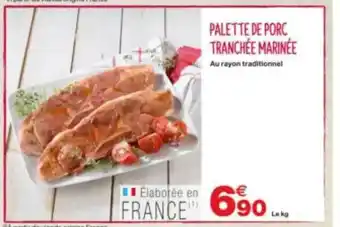 Grand Frais Palette De Porc Tranchée Marinée offre