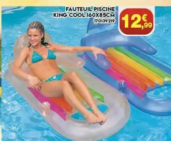 Maxi Bazar Fauteuil Piscine King Cool 160 X 85 Cm offre