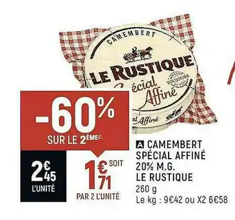 Spar Camembert Spécial Affiné 20% M.g. Le Rustique offre