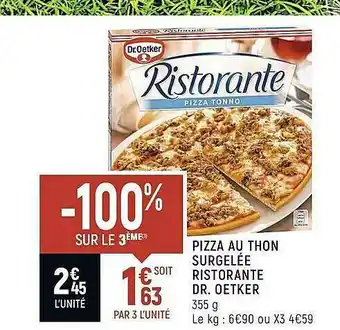 Spar Pizza Au Thon Surgelée Ristorante Dr. Oetker offre