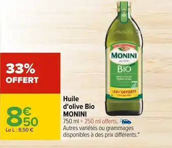 Carrefour Monini huile d'olive bio offre