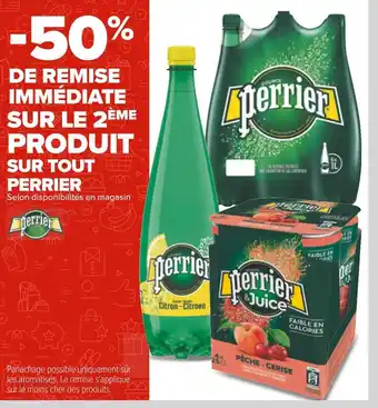 Carrefour Perrier bon plan sur tout perrier offre