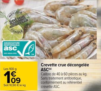 Carrefour Crevette crue décongelée asc offre