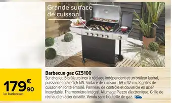 Carrefour Barbecue gaz gz5100 offre