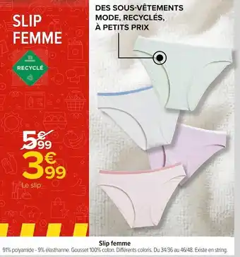 Carrefour Tex slip femme offre