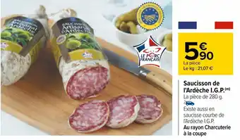 Carrefour Saucisson de l'ardèche i.g.p. offre