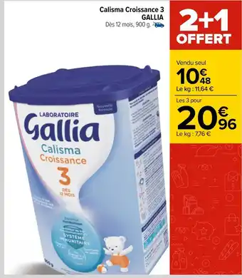 Carrefour Gallia calisma croissance 3 offre