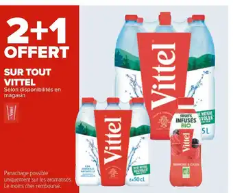 Carrefour Vittel bon plan sur tout vittel offre