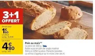 Carrefour Pain au maïs offre