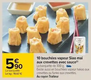 Carrefour 10 bouchées vapeur siao mai aux crevettes avec sauce offre