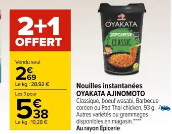 Carrefour Oyakata ajinomoto nouilles instantanées offre