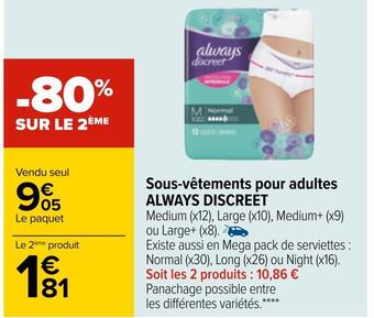 Carrefour Always discreet sous-vêtements pour adultes offre