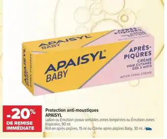 Carrefour Apaisyl protection anti-moustiques offre