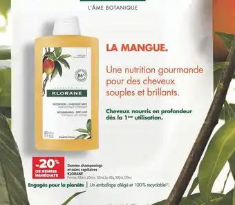 Carrefour Klorane gamme shampooings et soins capillaires offre