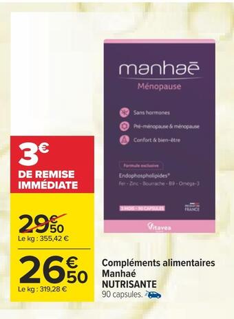 Carrefour Nutrisante compléments alimentaires manhaé offre