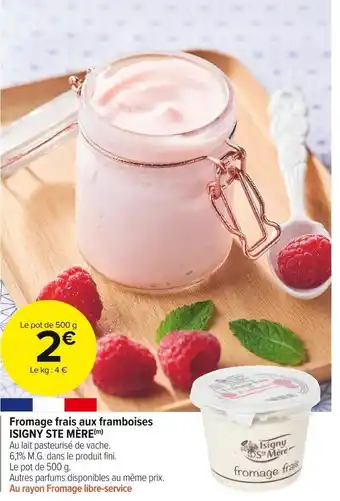 Isigny ste mĂšre fromage frais aux framboises
