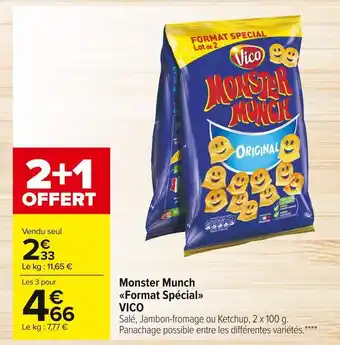 Carrefour Market Vico monster munch format spécial offre
