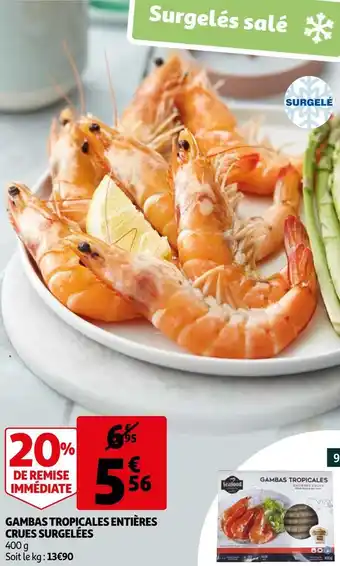 Auchan Gambas tropicales entières crues surgelées offre