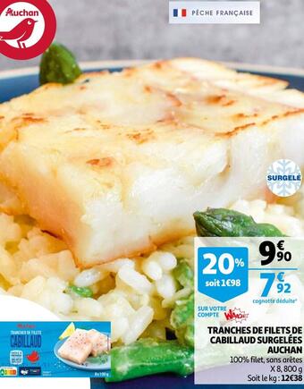 Auchan Auchan tranches de filets de cabillaud surgelées offre