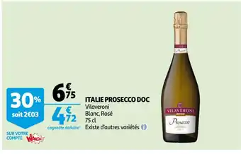 Auchan Vilaveroni italie prosecco doc offre