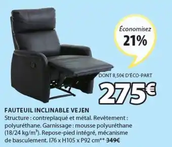 Fauteuil inclinable vejen