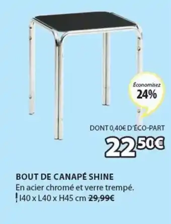 JYSK Bout de canapé shine offre