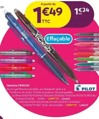 Plein ciel Pilot Gamme Frixion offre