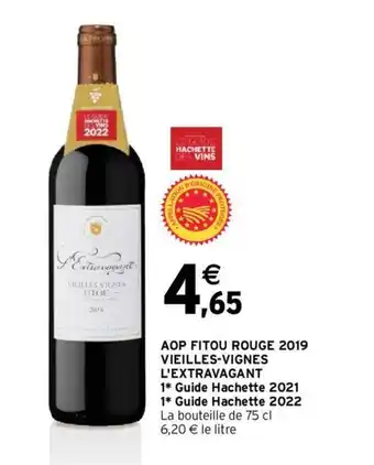 Intermarché AOP Fitou Rouge 2019 Vieilles-Vignes l'Extravagant offre