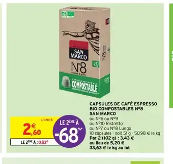 Intermarché Capsules de Café Espresso Bio Compostables N°8 San Marco offre