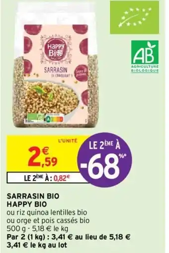 Intermarché Sarrasin Bio Happy Bio offre