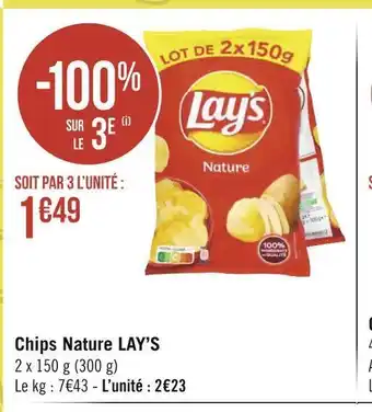 Géant Casino Lay’s chips nature offre