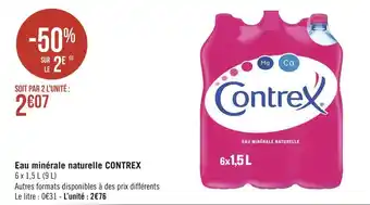 Géant Casino Contrex eau minérale naturelle offre