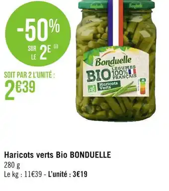 Géant Casino Bonduelle haricots verts bio offre