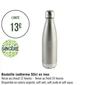 Géant Casino Sincère bouteille isotherme 50cl en inox offre