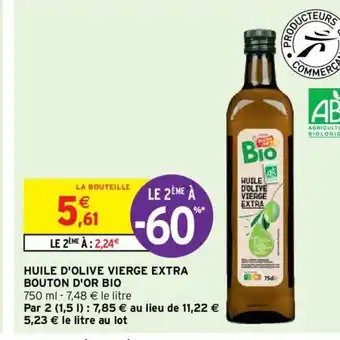 Intermarché Huile d'Olive Vierge Extra Bouton d'Or Bio offre