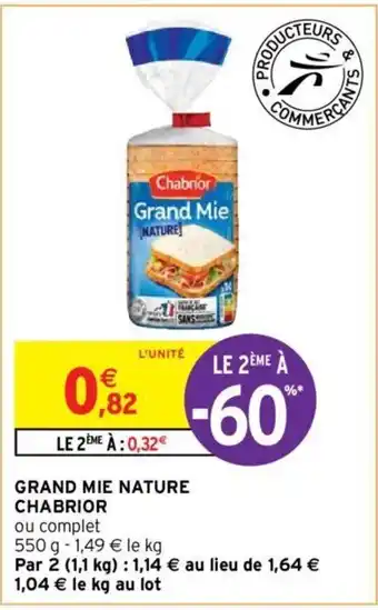 Intermarché Grand Mie Nature Chabrior offre