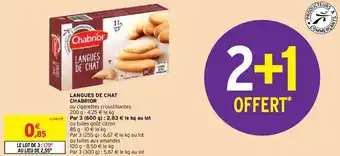Intermarché Langues de Chat Chabrior offre