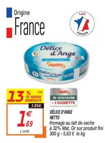 Délice D'Ange Netto